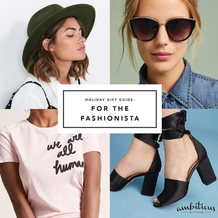 ak gift guide 2017: for the fashionista