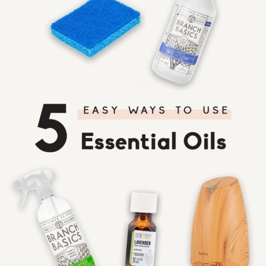 5 Easy Ways to Use Essential Oils in Your Home - Ambitious Kitchen