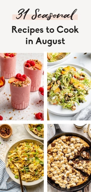 collage of recipes to cook in August