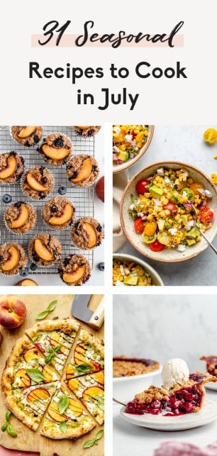 collage of recipes to cook in July