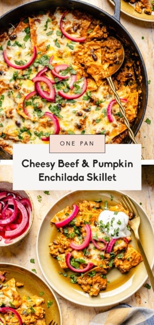 collage of a pumpkin and beef enchilada skillet recipe